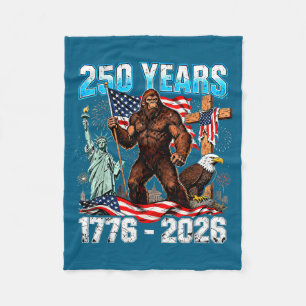 250 years usa 1776 2026 patriotic freedom bigfoot fleece blanket