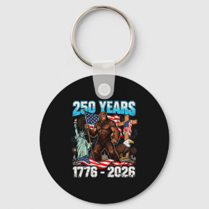 250 years usa 1776 2026 patriotic freedom bigfoot keychain