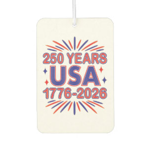 250 Years USA   1776–2026 Semiquincentennial Air Freshener