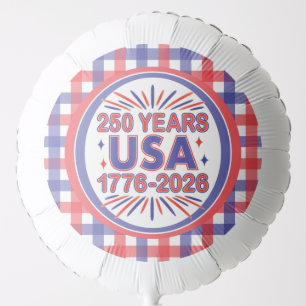 250 Years USA   1776–2026 Semiquincentennial Balloon