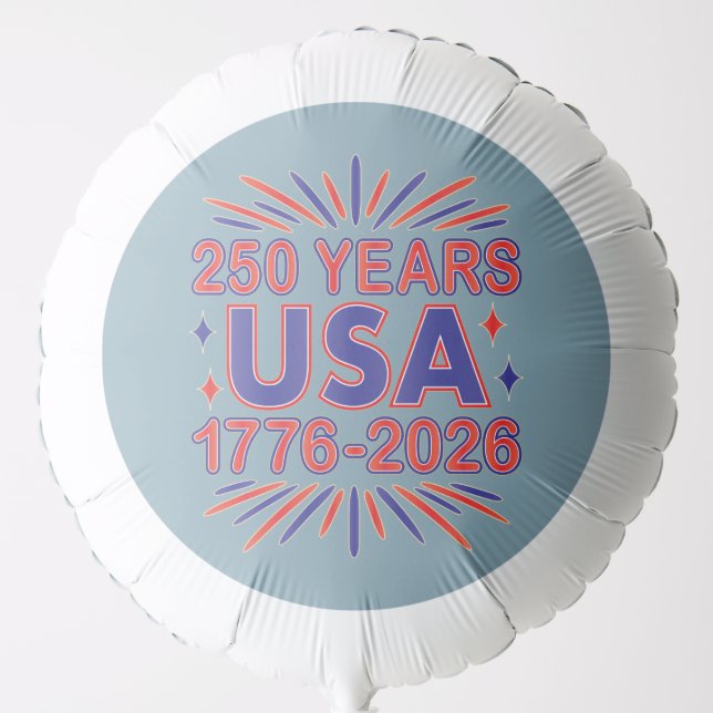 250 Years USA | 1776–2026 Semiquincentennial Balloon (Front)