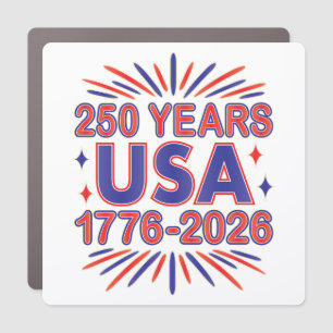 250 Years USA   1776–2026 Semiquincentennial Car Magnet
