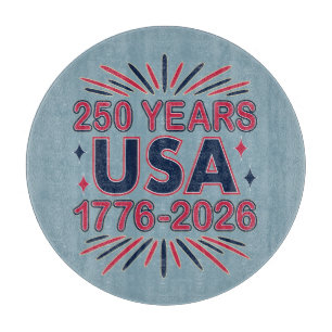 250 Years USA   1776–2026 Semiquincentennial Cutting Board