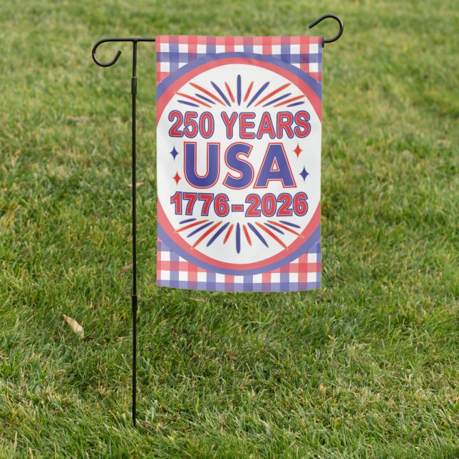 250 Years USA | 1776–2026 Semiquincentennial Garden Flag (In SItu)