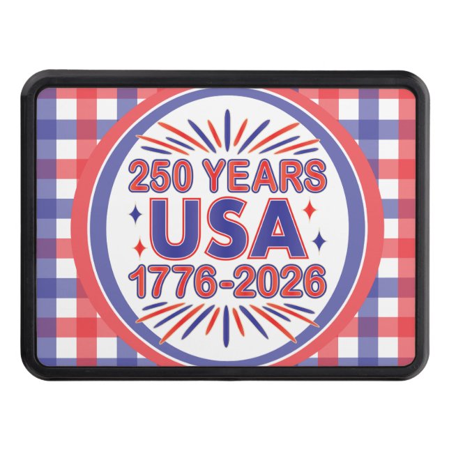 250 Years USA | 1776–2026 Semiquincentennial Hitch Cover (Front)