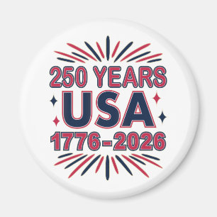 250 Years USA   1776–2026 Semiquincentennial Magnet