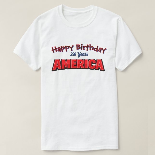 250 Years USA -32b T-Shirt (Design Front)