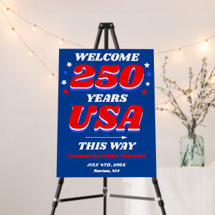 250 Years USA Directional Welcome Foam Board