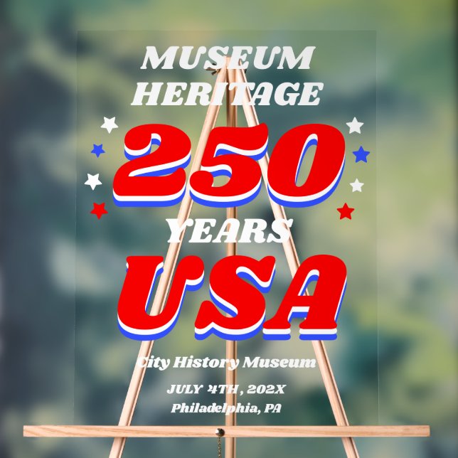 250 Years USA Museum Exhibit Acrylic Sign (Neutral)