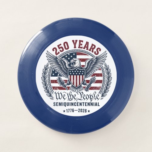 250 Years We the People Eagle Emblem Wham-O Frisbee