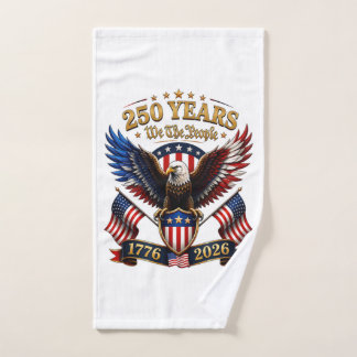 250 Years We The People Eagle Hand Towel