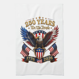 250 Years We The People Eagle Kitchen Towel