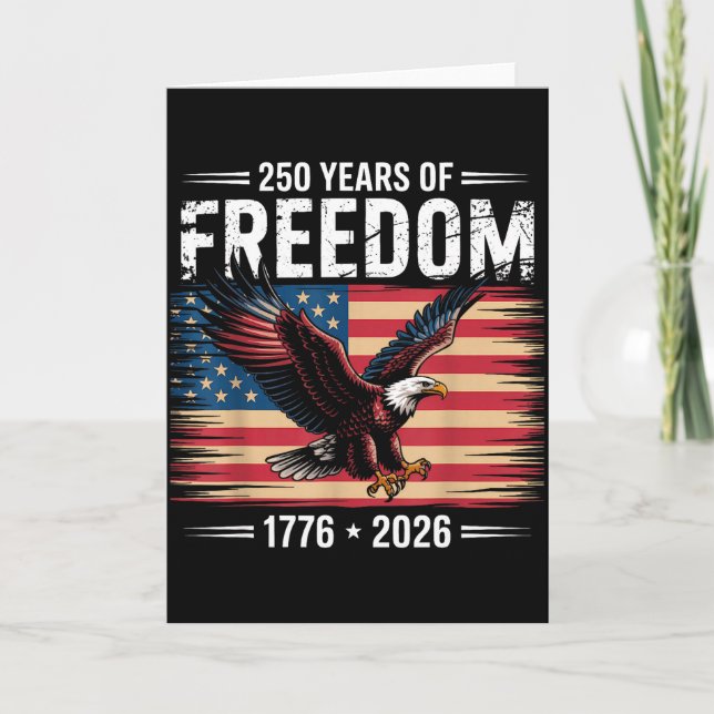 250th American Anniversary 2026 Years Of Freedom  Card (Front)