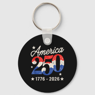 250th Anniversary 250 Aamerican 4th Of July Keychain