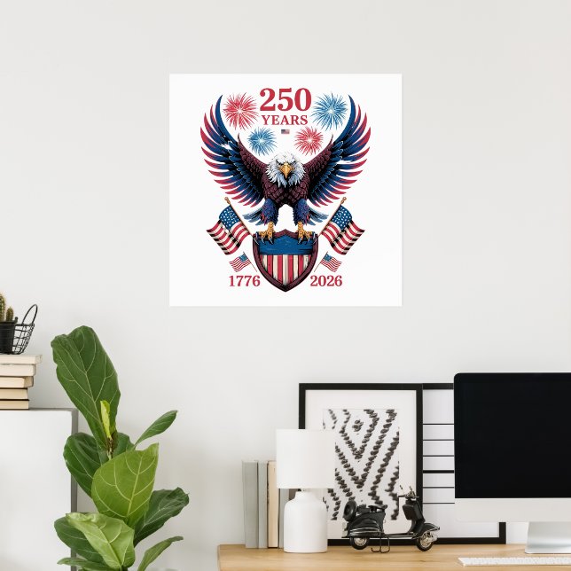 250th anniversary 250 years usa 1776 poster (Home Office)