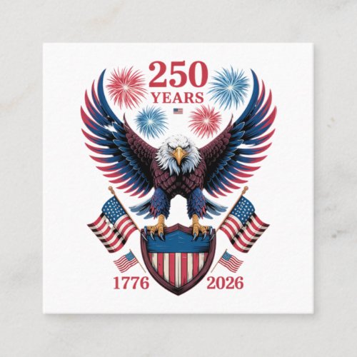250th Anniversary 250 Years USA 1776 Square Business Card