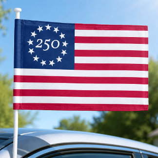 250th Anniversary Betsy Ross American Car Flag