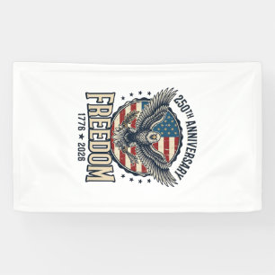 250th Anniversary Freedom Eagle Patriotic Vintage Banner