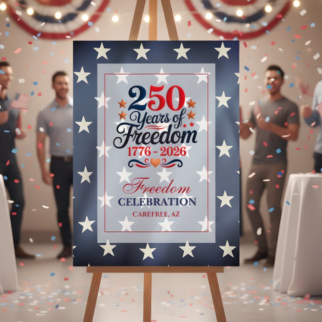 250th Anniversary Freedom Party Foam Board (Creator Uploaded)