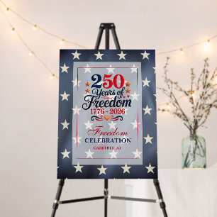 250th Anniversary Freedom Party Foam Board