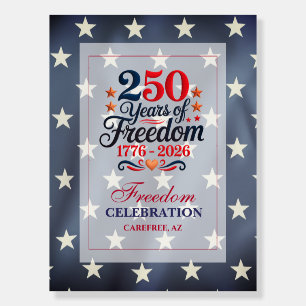 250th Anniversary Freedom Party Foam Board