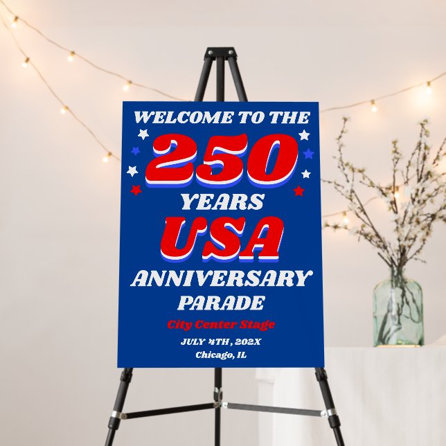 250th Anniversary Parade Welcome Foam Board (In Situ (Stand))