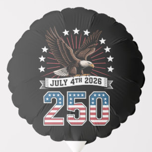 250th Anniversary Patriotic 4th Of July 1776 2026 Balloon