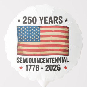 250th Anniversary Patriotic 4th Of July Semiquince Balloon