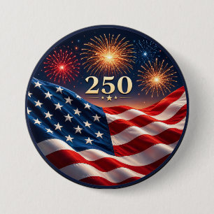 250th Anniversary Patriotic Fireworks Flag Party Button