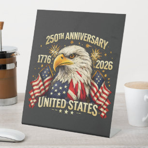 250th Anniversary United States 1776-2026 Pedestal Sign