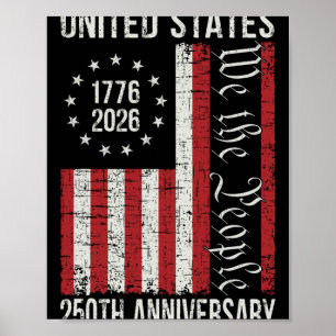 250th Anniversary Usa 250 Year America Patriotic 4 Poster