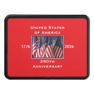 250th Anniversary USA Patriot Flags Trailer Hitch Cover