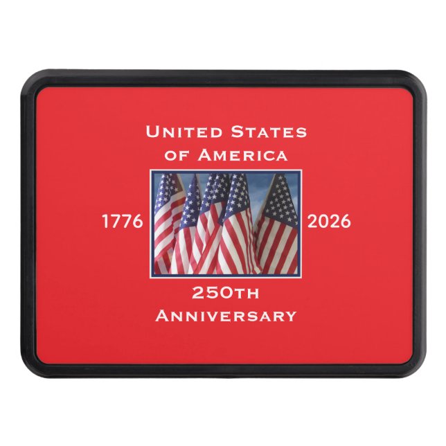 250th Anniversary USA Patriot Flags Trailer Hitch Cover (Front)