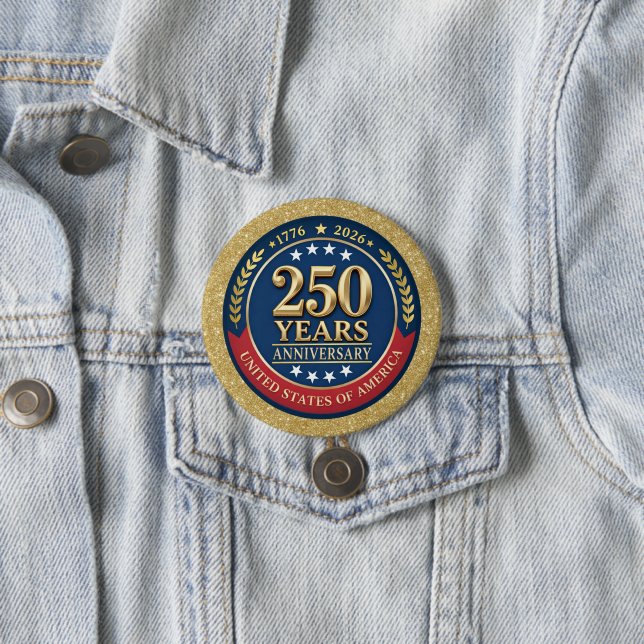 250th Anniversary USA Patriotic | 1776–2026 Button (In Situ)