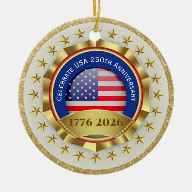 250th Anniversary USA Patriotic | 1776–2026 Ceramic Ornament (Front)