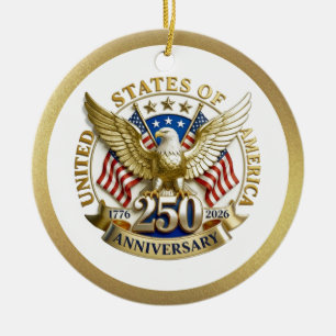 250th Anniversary USA Patriotic 1776–2026 Ceramic Ornament