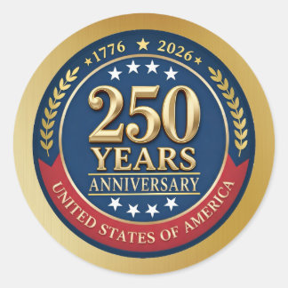250th Anniversary USA Patriotic | 1776–2026 Classic Round Sticker