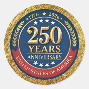 250th Anniversary USA Patriotic 1776–2026 Classic Round Sticker