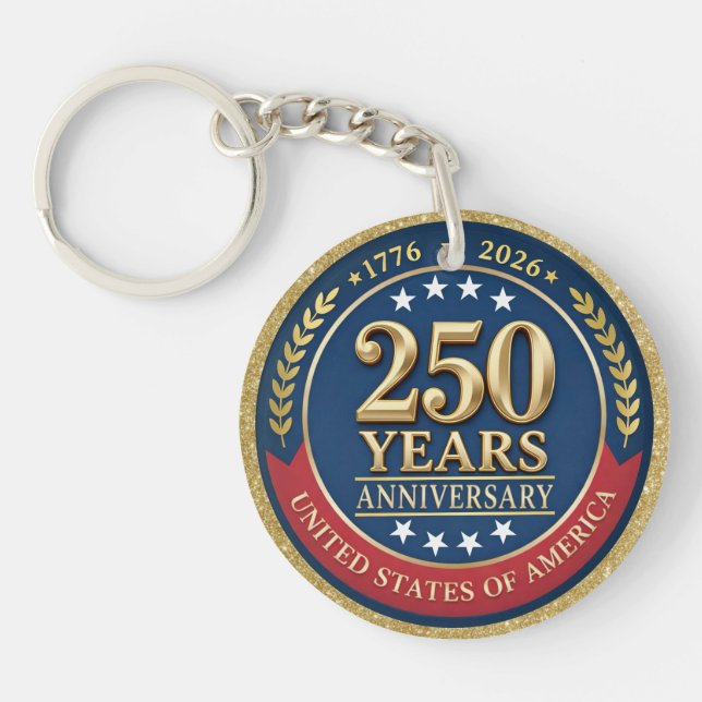 250th Anniversary USA Patriotic | 1776–2026 Keychain (Front)