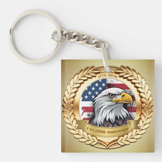 250th Anniversary USA Patriotic | 1776–2026 Keychain (Front)
