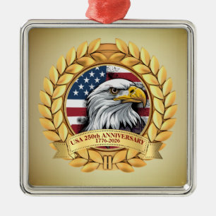 250th Anniversary USA Patriotic   1776–2026 Metal Ornament