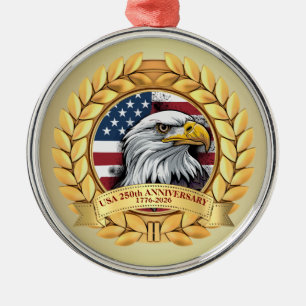 250th Anniversary USA Patriotic 1776–2026 Metal Ornament