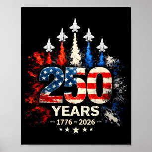 250th anniversary usa patriotic 250 years american poster