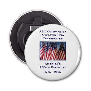 250th Anniversary USA Patriotic American Flags Bottle Opener