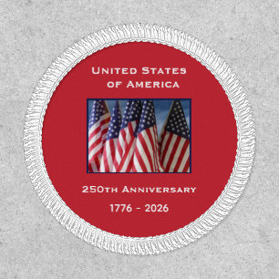 250th Anniversary USA Patriotic American Flags Patch