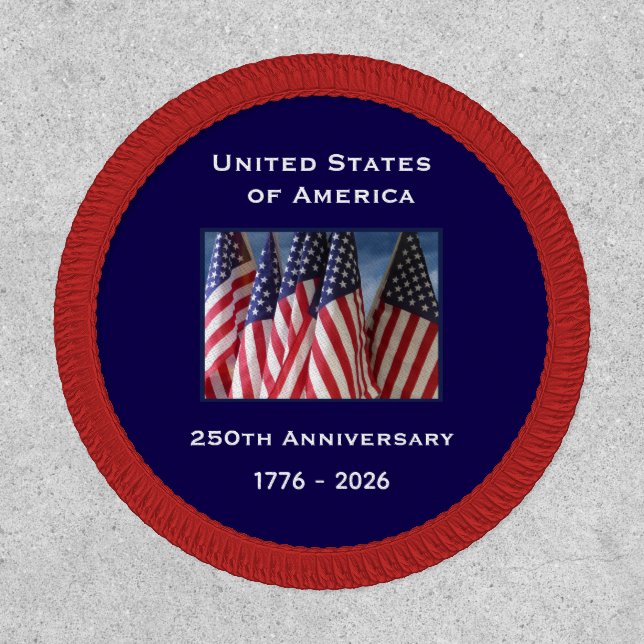 250th Anniversary USA Patriotic American Flags  Patch (Front)