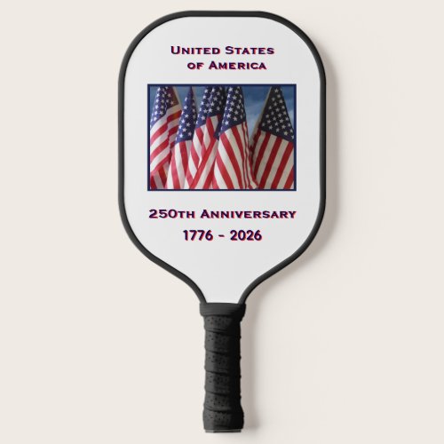 250th Anniversary USA Patriotic American Flags Pickleball Paddle 250th Anniversary USA Patriotic American Flags Pickleball Paddle