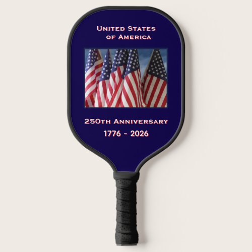 250th Anniversary USA Patriotic American Flags Pickleball Paddle 250th Anniversary USA Patriotic American Flags Pickleball Paddle