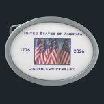 250th Anniversary USA Patriotic Belt Buckle<br><div class="desc">250th Anniversary 1776 to 2026, United States of America, belt buckle. A great milestone for the USA! Photo of American flags waving in the wind, and patriotic text make this a wonderful keepsake - a once in a lifetime event! Great gift for Birthday, Christmas, Independence Day, 4th of July, or...</div>