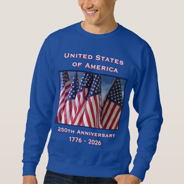 250th Anniversary USA Patriotic Blue Sweatshirt (Front)
